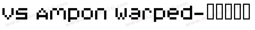V5 Ampon Warped字体转换